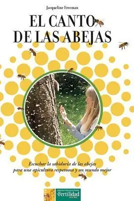 EL CANTO DE LAS ABEJAS Nuevo Modelo
