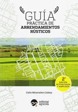 2º EDICION GUIA PRACTICA DE ARRENDAMIENTOS RUSTICOS Bestseller