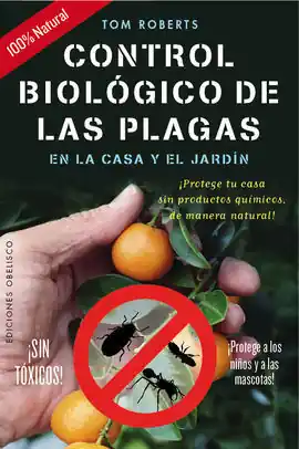 Comprar En Línea CONTROL BIOLOGICO DE LAS PLAGAS EN LA CASA Y EL JARDIN
