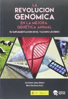 Directo De Fábrica LA REVOLUCION GENOMICA EN LA MEJORA GENETICA ANIMAL