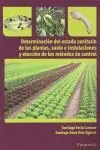 DETERMINACION DEL ESTADO SANITARIO DE LAS PLANTAS Y SUELO Últimas Unidades