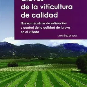 CLAVES DE VITICULTURA DE CALIDAD 2/E Nuevo Modelo