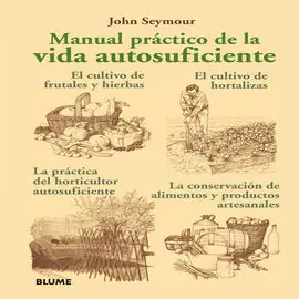 Barato MANUAL PRÁCTICO DE LA VIDA AUTOSUFICIENTE