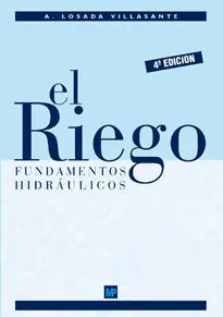 Envío Exprés EL RIEGO FUNDAMENTOS HIDRÁULICOS