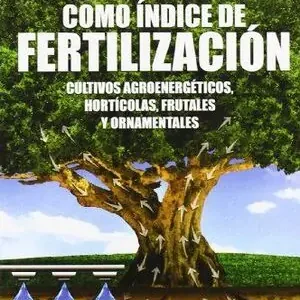 Directo De Fábrica LA SAVIA COMO ÍNDICE DE FERTILIZACIÓN