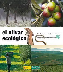 EL OLIVAR ECOLOGICO Garantía Incluida