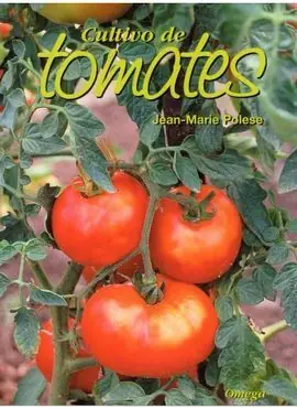 CULTIVO DE TOMATES Rebajas