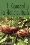 EL CARACOL Y LA HELICICULTURA A Buen Precio