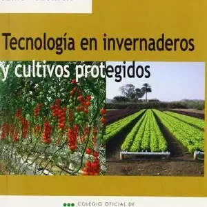 Certificado TECNOLOGÍA EN INVERNADEROS Y CULTIVOS PROTEGIDOS