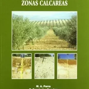 Envío Exprés LOS SUELOS Y LA FERTILIZACIÓN DEL OLIVAR CULTIVADO EN ZONAS CALCÁREAS