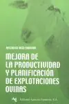 Barato MEJORA DE LA PRODUCTIVIDAD Y PLANIFICACIÓN DE EXPLOTACIONES OVINAS