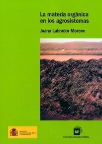 Disponible Ahora LA MATERIA ORGÁNICA EN LOS AGROSISTEMAS