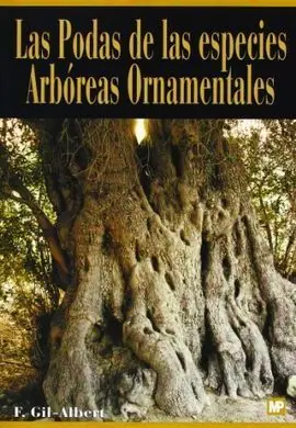 Artesanal LAS PODAS DE LAS ESPECIES ARBÓREAS ORNAMENTALES