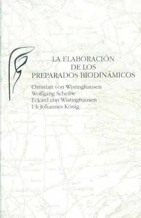 ELABORACION DE LOS PREPARADOS BIODINAMICAS Oferta De Temporada
