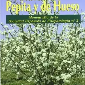 Bestseller ENFERMEDADES DE LOS FRUTALES DE PEPITA Y DE HUESO. MONOGRAFÍA Nº 3
