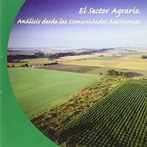 EL SECTOR AGRARIO Premium