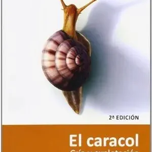 Económico CARACOL, EL. CRÍA Y EXPLOTACIÓN