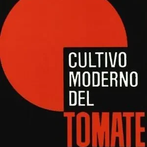 CULTIVO MODERNO DEL TOMATE Oferta