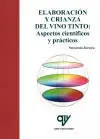 Económico ELABORACIÓN Y CRIANZA DEL VINO TINTO: ASPECTOS CIE