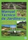Envío Gratis MANUAL TÉCNICO DE JARDINERÍA: EL JARDINERO PROFESIONAL