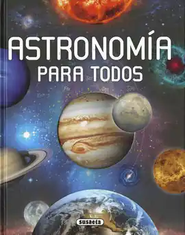 ASTRONOMÍA PARA TODOS Disponible Ahora
