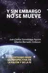 Y SIN EMBARGO NO SE MUEVE Solo Por Tiempo Limitado