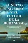 EL NUEVO UNIVERSO Y EL FUTURO DE LA HUMANIDAD Mejor Precio