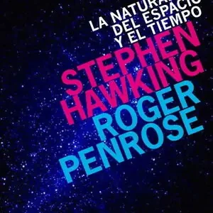 Entrega Rápida NATURALEZA DEL ESPACIO Y EL TIEMPO LA
