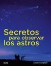 Bestseller SECRETOS PARA OBSERVAR LOS ASTROS