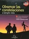 Envío Gratis OBSERVAR LAS CONSTELACIONES A SIMPLE VISTA