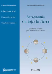ASTRONOMÍA SIN DEJAR LA TIERRA Edición Limitada
