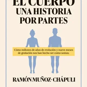 EL CUERPO, UNA HISTORIA POR PARTES A Buen Precio