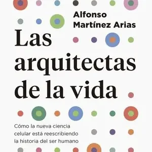 Envío Gratis LAS ARQUITECTAS DE LA VIDA