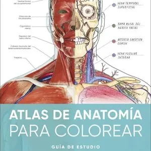ATLAS DE ANATOMÍA PARA COLOREAR Oferta Especial