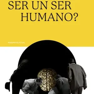 Envío Gratis ¿QUÉ ES SER UN SER HUMANO?