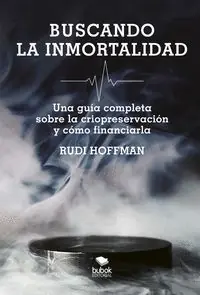 BUSCANDO LA INMORTALIDAD (2ª EDICIÓN) Última Versión