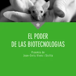 Económico EL PODER DE LAS BIOTECNOLOGÍAS