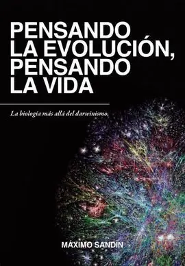 Económico PENSANDO LA EVOLUCION,PENSANDO LA VIDA (NUEVA EDICIÓN)