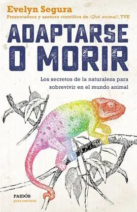 ADAPTARSE O MORIR Lujoso
