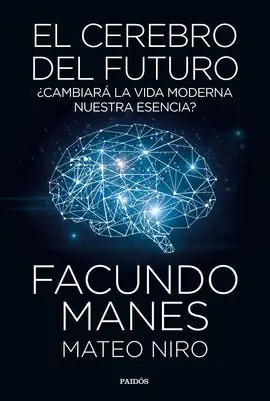 EL CEREBRO DEL FUTURO Devolución Gratuita