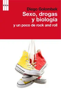 Compra Ahora SEXO, DROGAS Y BIOLOGÍA