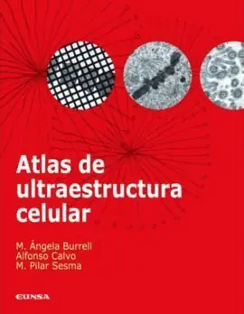 ATLAS DE ULTRAESTRUCTURA CELULAR Hecho A Mano