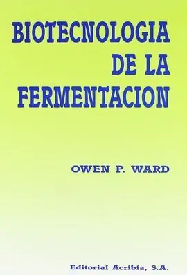 BIOTECNOLOGÍA DE LA FERMENTACIÓN No Te Lo Pierdas