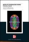 BIOELECTROMAGNETISMO Precio De Oferta