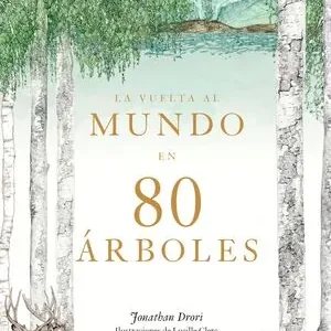 Barato LA VUELTA AL MUNDO EN 80 ÁRBOLES