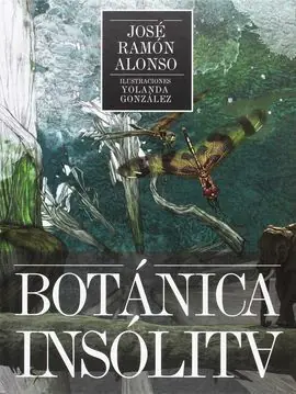 BOTÁNICA INSÓLITA Ocasión Especial