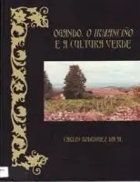 Económico OGANDO. O IRMANCIÑO E A CULTURA VERDE