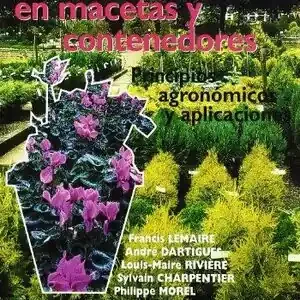 CULTIVOS EN MACETAS Y CONTENEDORES Ocasión Especial