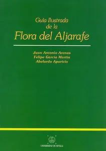 Compra Ahora GUIA ILUSTRADA DE LA FLORA DE ALJARAFE