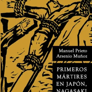Primeros martires en japon, nagasaki - Librería Oxford Mayoreo